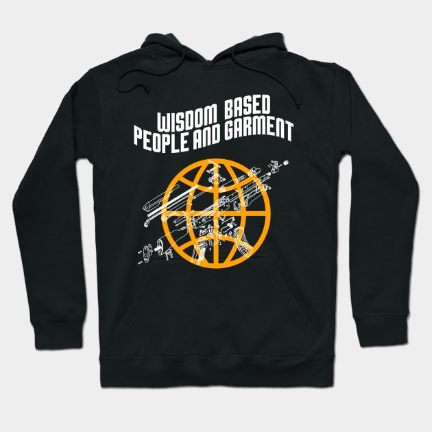 wisdom-based people garment Hoodie by peopleandgarment